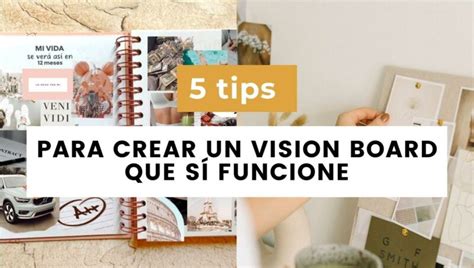 Tips Para Crear Un Vision Board Que Si Funcione Orem