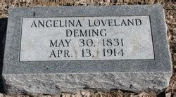 Angelina M Loveland Deming Homenaje De Find A Grave