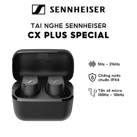 Gi M Tai Nghe Sennheiser Cx Plus Special Edition True Wireless