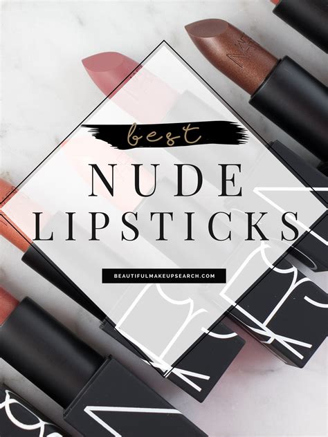 The Best Nude Lipsticks From NARS Beautiful Makeup Search
