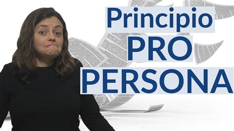 Principio Pro Persona En Derechos Humanos YouTube