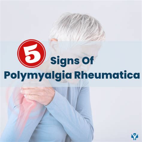 Five Common Signs Of Polymyalgia Rheumatica