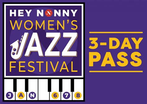 Women in Jazz Music Festival 3-Day Pass - Hey Nonny