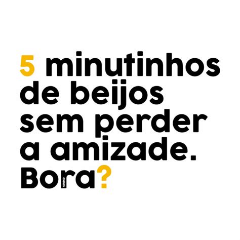 Camiseta Minutinhos De Beijos Sem Perder A Amizade Bora Coleco