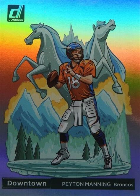 Peyton Manning 2023 Donruss D 9 Downtown Ssp Price Guide Sports