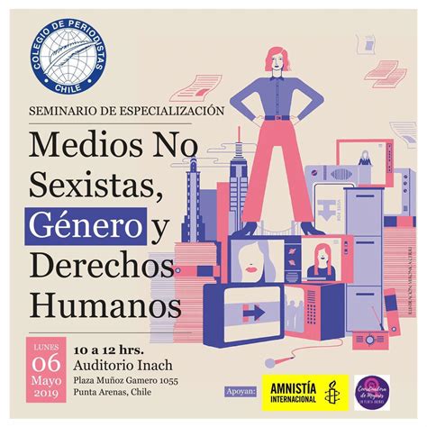 Colegio De Periodistas De Chile Seminario “medios No Sexistas Género Y Derechos Humanos” En