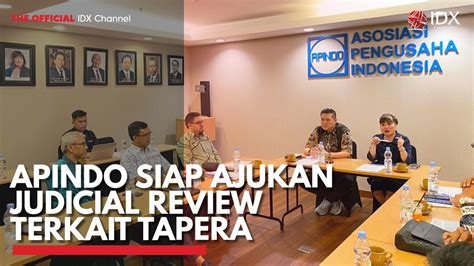 Apindo Siap Ajukan Judicial Review Terkait Tapera Video Dailymotion