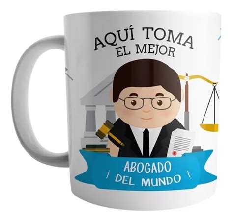 Mug Aqui Toma El Mejor Abogado Del Mundo Cuotas sin interés