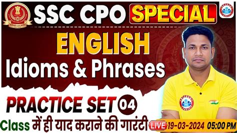 SSC CPO 2024 SSC CPO English Practice Set 04 Idioms Phrases