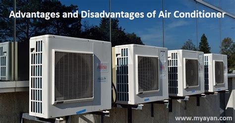 Advantages And Disadvantages Of Air Conditioner Ac Pros And Cons