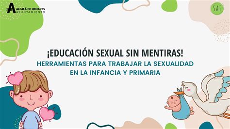 Taller Educación Sexual Sin Mentiras Niñez E Infancia Youtube