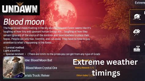 Undawn Extreme Weather Timings Youtube