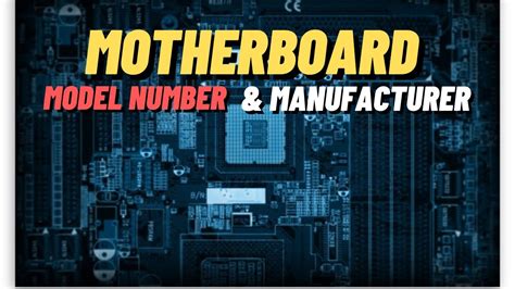 How To Find Motherboard Model Number In Windows Youtube