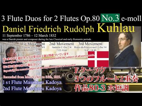 Flute Duo F Kuhlau 3 Flute Duos For 2 Flutes Op 80 No 3 E Moll