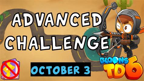 Bloons TD 6 Advanced Challenge Monkeyace8581 S Challenge No MK No