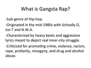 Gangsta Rap | PPT