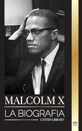 Amazon Malcolm X La Biografía vida y muerte de un ministro