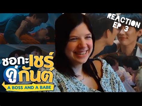 Reaction A Boss And A Babe Ep Youtube
