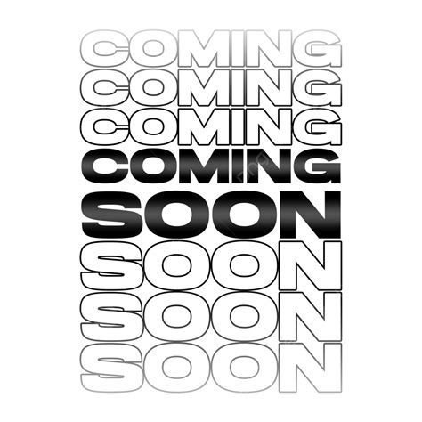 Coming Soon Black Gradient Coming Soon Gradient Coming Png