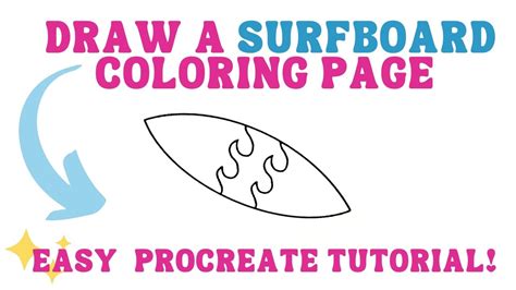 Draw A Surf Board Coloring Page Easy Procreate Step By Step Tutorial