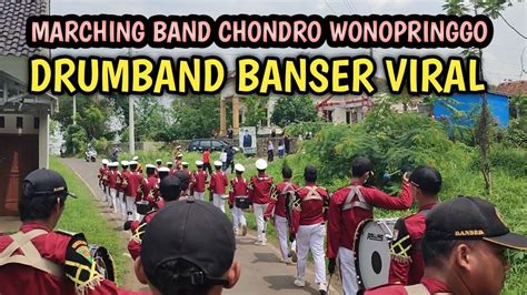 Viral Marching Band Chondro Wonopringgo Drumband Banser Keren