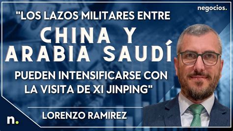 Negocios Tv On Twitter Los Lazos Militares Entre China Y Arabia