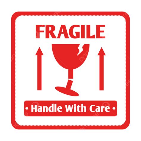 Handle With Care Sign Png 298420 Handle With Care Symbol Png