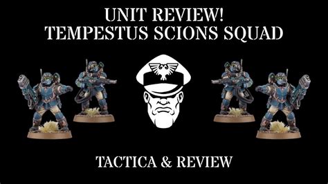 Tempestus Scions Unit Review Astra Militarum Tactics Youtube