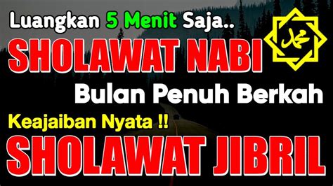 Sholawat Nabi Di Bulan Rajab Penarik Rezeki Paling Dahsyat Sholawat