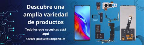 Distribuidor de Repuestos para recambios móviles o smartphone al mejor