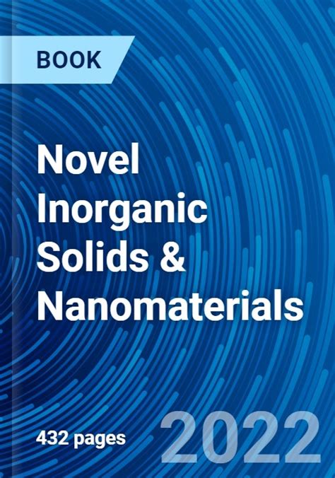 Novel Inorganic Solids & Nanomaterials - Research and Markets