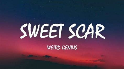 LIRIK dan Terjemahan Lagu Sweet Scar Weird Genius - Tribunjogja.com