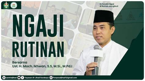 Ngaji Kitab Risalatul Mahid Bersama H Moch Ikhwan S S M Si M Pd I