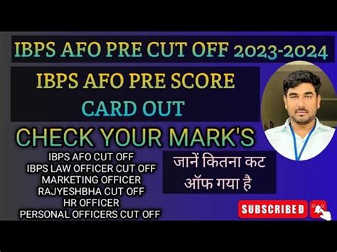 Afo Pre Score Card Cut Off 2024 Ibps So Pre Score Card Off Ibps