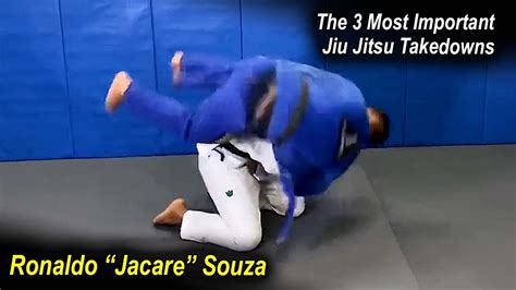 The 3 Most Important Jiu Jitsu Takedowns By Ronaldo Jacare Souza Youtube In 2022 Jiu Jitsu