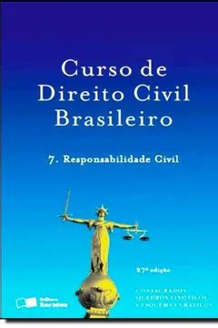 Curso De Direito Civil Brasileiro Responsabilidade Civil Volume