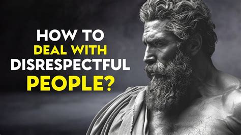 10 STOIC LESSONS TO HANDLE DISRESPECT MUST WATCH STOICISM YouTube