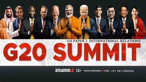 G-20 SUMMIT 2023 | GS PAPER 2 INTERNATIONAL RELATIONS - ENSEMBLE IAS ...