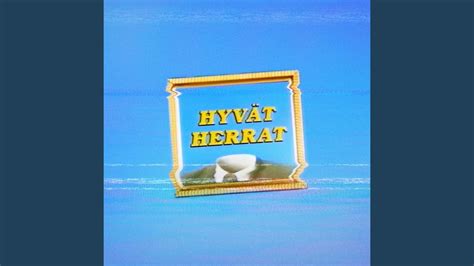 Hyv T Herrat Rework Youtube