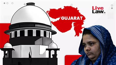 Bilkis Bano Case Gujarat Govt Acted In Tandem With Convict Breached Rule Of Law Usurped