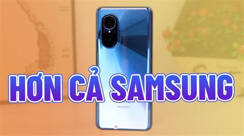 Đánh giá Huawei Nova 9 SE: Đẳng cấp của CỰU ĐẾ VƯƠNG! - YouTube