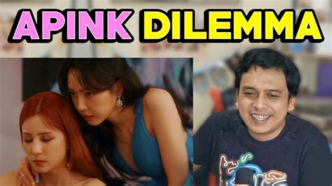 Reaction To Apink Dilemma Mv Youtube