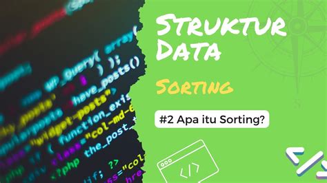 Apa Itu Sorting Struktur Data Sorting 2 YouTube