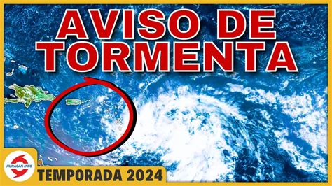 Aviso De Tormenta Tropical Para Puerto Rico Futura Tormenta Tropical