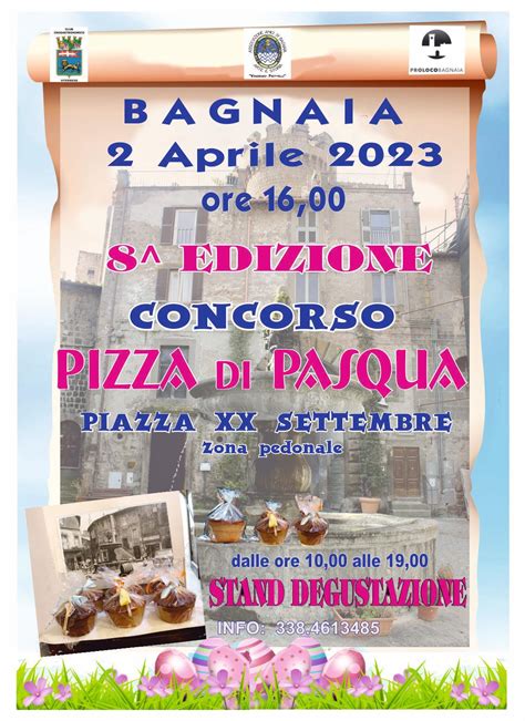 La Miglior Pizza Di Pasqua A Bagnaia Visitlazio