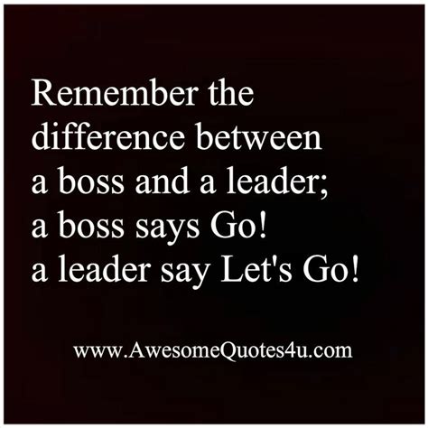 Boss And Leader Quotes. QuotesGram