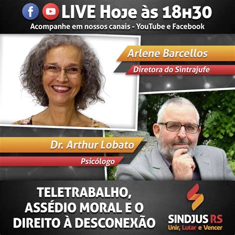 Sindjus In Forma O Teletrabalho Ass Dio Moral E O Direito Desconex O Sindjus Rs