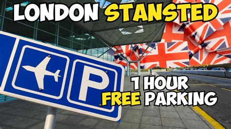 London Stansted Free Parking 1 Hour Free Parking YouTube