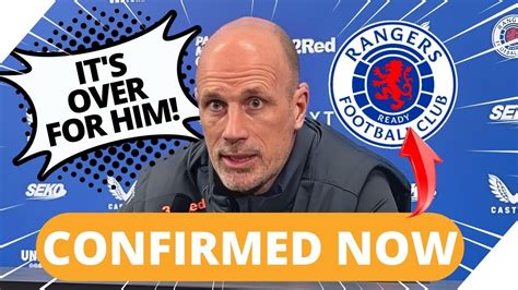 Sad News Confirmed Departure Caught Off Guard Rangers Transfer