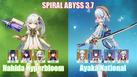 C2 Nahida Hyperbloom C0 Ayaka National Spiral Abyss 3 7 Genshin